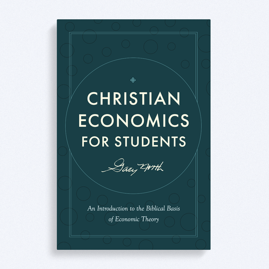 Christian Economics for Students