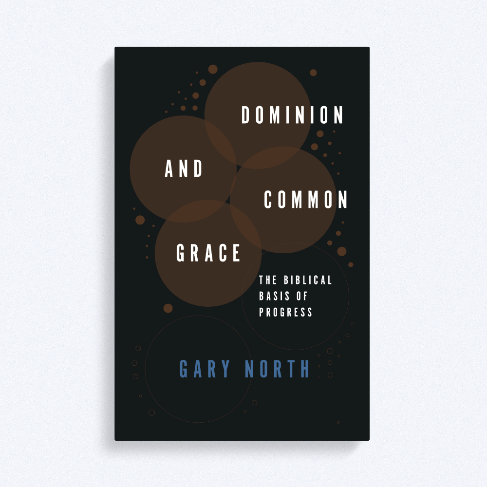 Dominion and Common Grace